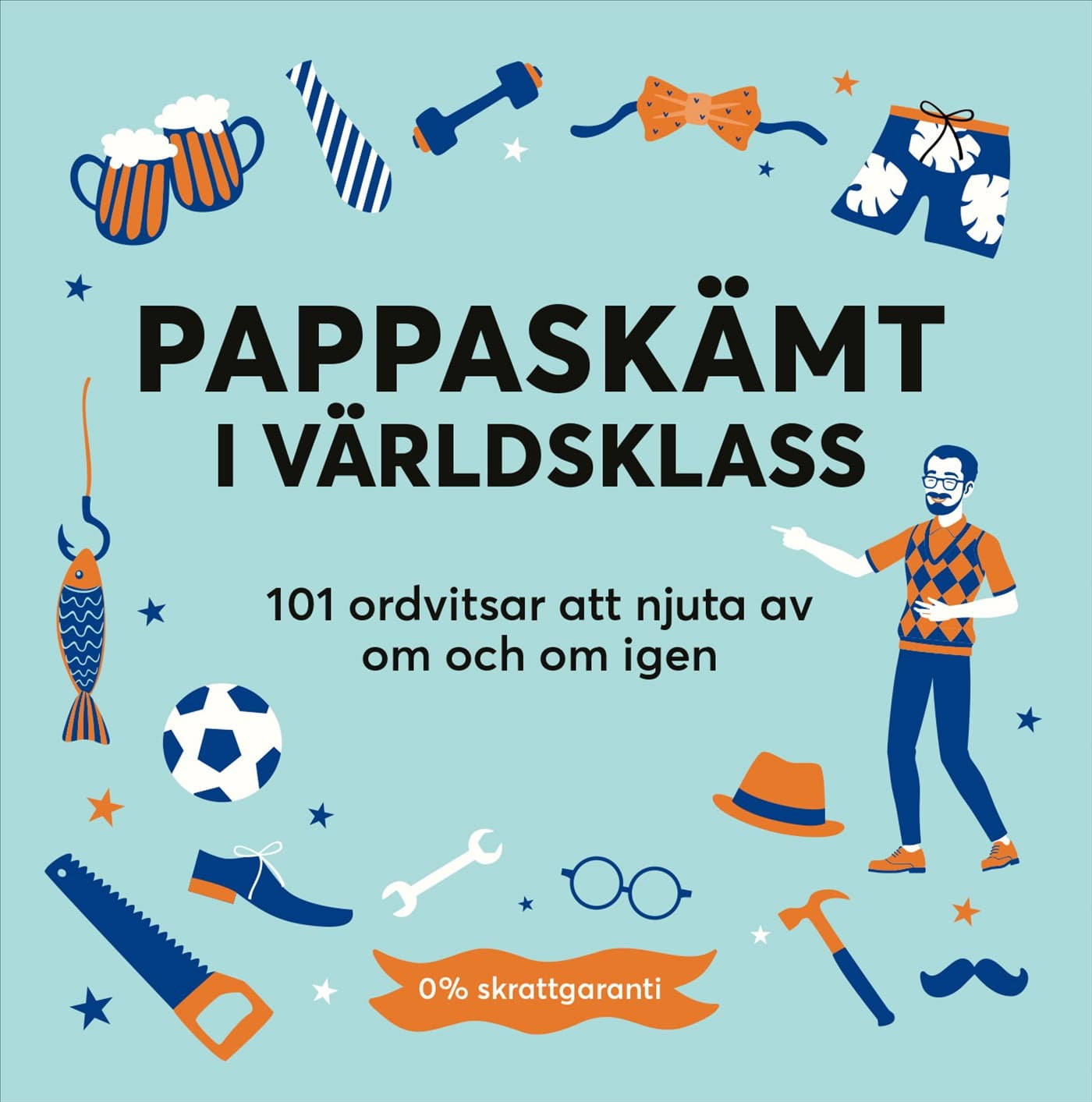 Pappaskämt i världsklass